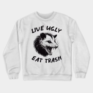 OPOSSUM QUOTES Crewneck Sweatshirt